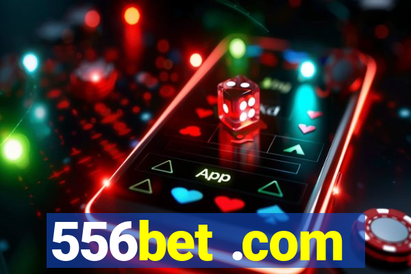 556bet .com